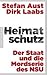 Heimatschutz: Der Staat und die Mordserie des NSU