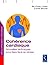 Cohérence cardiaque: Nouvelles techniques pour faire face au stress (Savoirs pratiques) (French Edition)