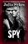 Spy (Renegade, #2) Spy (Renegade, #2)