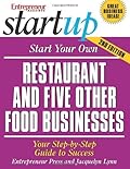 Start Your own Restaurant and Five Other Food Businesses