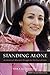 Standing Alone: An American Woman's Struggle for the Soul of Islam