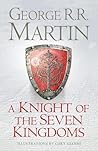 A Knight of the Seven Kingdoms by George R.R. Martin