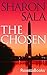 The Chosen by Sharon Sala