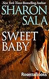Sweet Baby by Sharon Sala