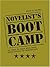Novelist's Boot Camp: 101 W...