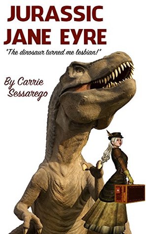 Jurassic Jane Eyre (Kindle Edition)