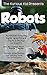 Children's book about Robots Kurious Kid(kids books age 3 to 6)Teach Value: patience(Action & Adventure)kids book Series(Illustrated:3-8)Friendship(Manners)Growing ... non-fiction stories books (Kurious Kids 1)