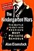 The Kindergarten Wars by Alan Eisenstock
