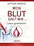 Mein Blut sagt mir- Labor g...