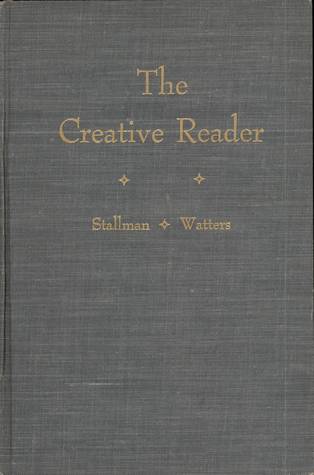 The Creative Reader: An Anthology of Fiction, Drama and Poetry (Hardcover)
