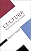 Culture: Reinventing the Social Sciences