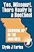 Yes, Missouri, There Really Is a Bootheel: Growing Up In The Bootheel