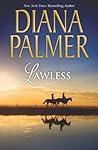 Lawless by Diana Palmer