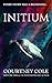 Initium (The Nocte Trilogy,...