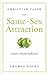Christian Faith and Same Sex Attraction by Thomas Hopko Christian Faith and Same Sex Attraction by Thomas Hopko