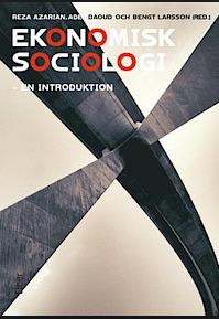 Ekonomisk sociologi - en introduktion