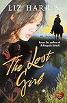 The Lost Girl by Liz   Harris