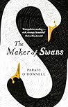 The Maker of Swans