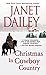 Christmas in Cowboy Country (The Bennetts Book 3)
