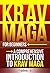 Krav Maga QuickStart Guide:...