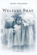 Welfare Brat 