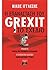 Η Επανάσταση του Grexit: Το σχέδιο