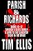 Parish & Richards, Volume 4 by Tim Ellis