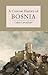 A Concise History of Bosnia (Cambridge Concise Histories)