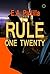 Rule One Twenty