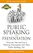 Public Speaking: Presentati...