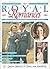 Royal Romances: Queen Beatrix & Claus von Amsberg (Royal Romances: The Love Affairs That Shaped History No.19)
