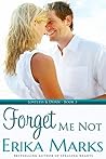 Forget Me Not (Loveless & Dunn, #3)