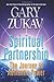 Spiritual Partnership by Gary Zukav