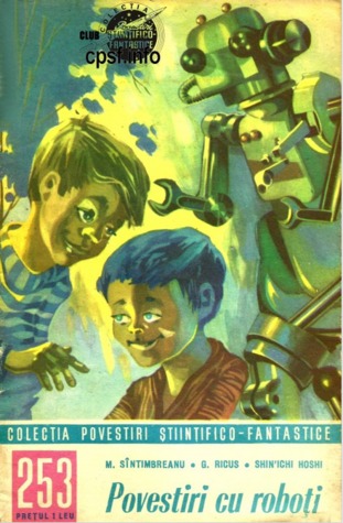 Povestiri cu roboti (CPSF #253)