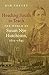Heading South to Teach: The World of Susan Nye Hutchison, 1815-1845