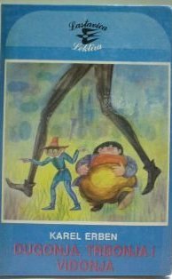 Dugonja, Trbonja i Vidonja (Hardcover)