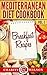 MEDITERRANEAN DIET: Vol.1 Breakfast Recipes (Mediterranean Diet Recipes)