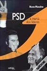 PSD: a marca dos líderes