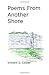 Poems From Another Shore