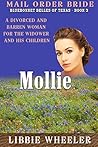 Mollie: A Divorced and Barren Woman for the Widower and His Children (Bluebonnet Brides of Texas #3)