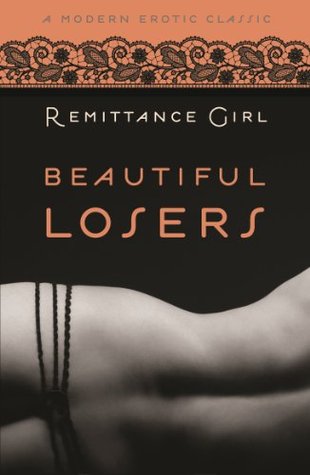 Beautiful Losers (Kindle Edition)