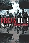 Freak Out!: My Li...