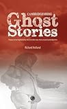 Cambridgeshire Ghost Stories