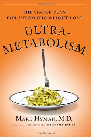 Ultrametabolism: The Simple Plan for Automatic Weight Loss (Hardcover)
