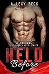 Held Before (A Prequel) (The Torrey Held Series Book 1)