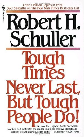 Tough Times Never Last, But Tough People Do! (Mass Market Paperback)