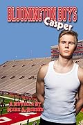 Bloomington Boys: Casper
