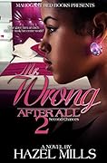 Mr. Wrong After All 2: Second Chances