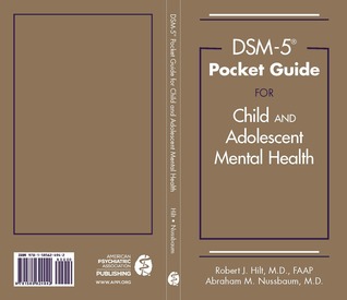 DSM-5 Pocket Guide for Child and Adolescent Mental Health (Unknown Binding)