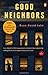 Good Neighbors